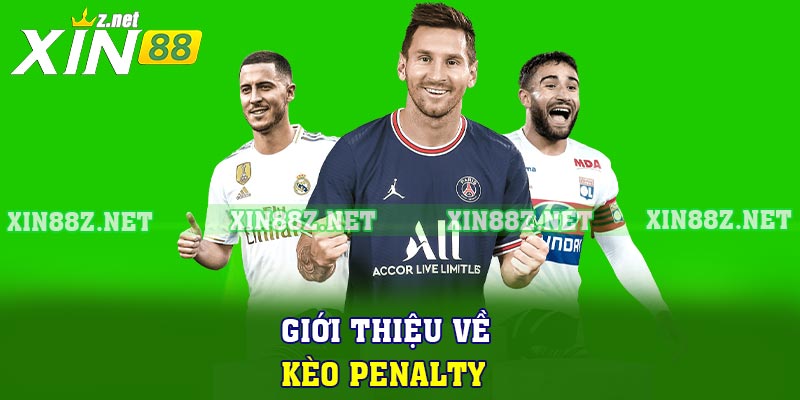 Giới thiệu về kèo penalty