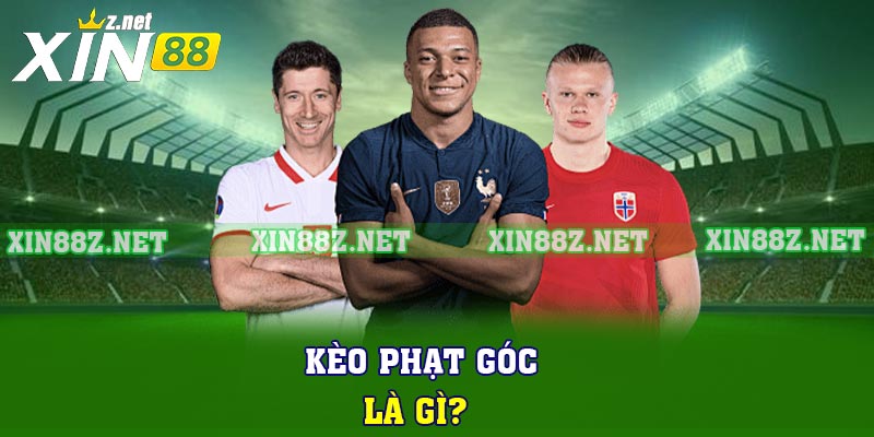 Kèo phạt góc là gì?