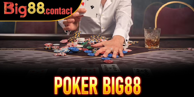 Poker Big88